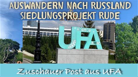 Zuschauer Post Aus Ufa Ein Deutscher Auswanderer Gibt Uns Einen