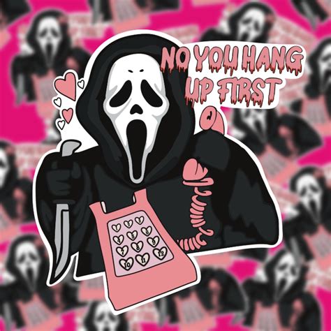 No You Hang Up Sticker Horror Sticker Ghostface Scream No Etsy Cute