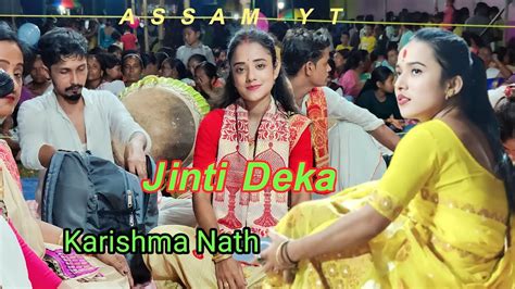 Karishma Nath Jinti Deka Live Parform At Kalpani Naam Pe Pe Pe Nagara সংঘৰ সৌজন্যত Assam