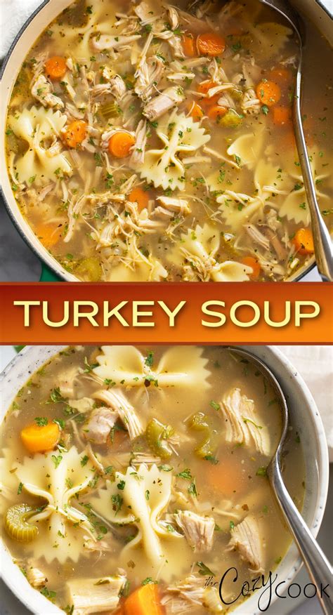 Turkey Soup - The Cozy Cook