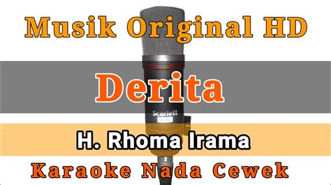 Derita Karaoke Nada Cewek Rhoma Irama Youtube