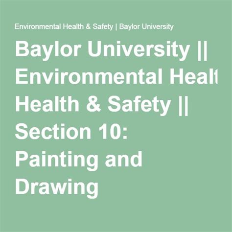 Environmental Health Safety Section 10 Painting And Drawing