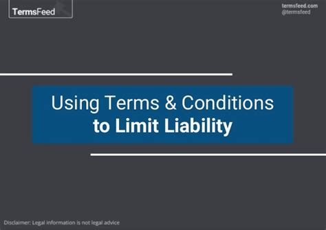 Using Terms And Conditions To Limit Liability