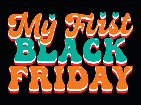 Black Friday Svg Design Retro T Shirt Design Black Friday T Shirt