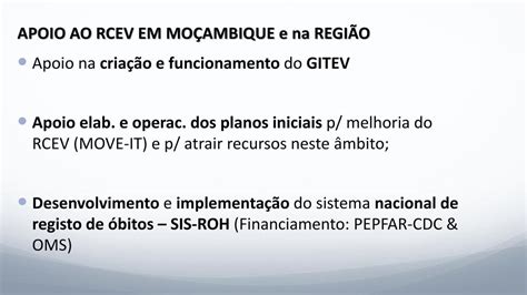 APOIO DA UEM MOASIS JEMBI AO FORTALECIMENTO DO SISTEMA DE RCEV Ppt