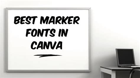 Best Marker Fonts In Canva Blogging Guide