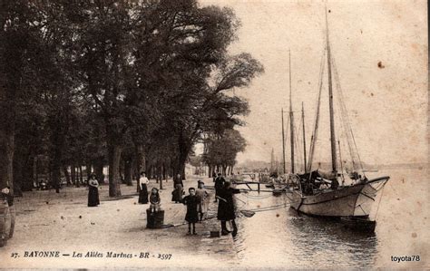 Bayonne Quais Allées Marines et Port Bayonne Cartes Postales