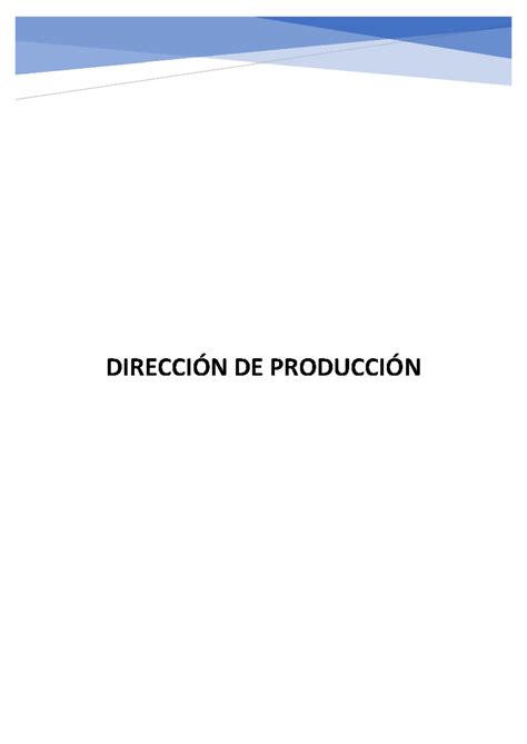 Parcial Temas Y Direcci N De Producci N Ndice Tema