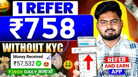 1 Refer 700 Refer And Earn App Best Refer And Earn Apps Refer