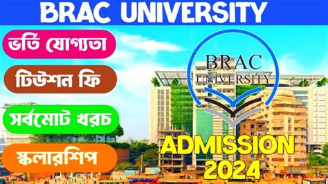 Brac University All Program And Tuition Fees 2024 Details Brac