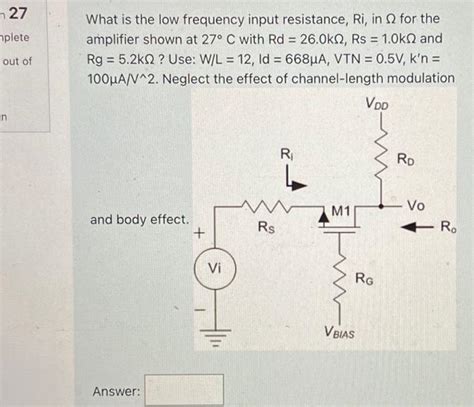 Solved What is the low frequency input resistance Ri in Ω Chegg