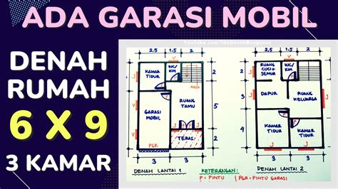 Desain Denah Rumah 6x9 3 Kamar Tidur 2 Lantai Ada Garasinya Youtube