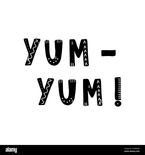 Yum Yum Lettering Hand Drawn Scandinavian Phrase And Inspiration Quote