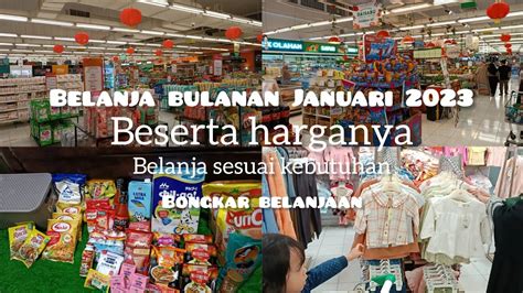 Belanja Bulanan Januari Grocery Shoping Indonesia Belanja