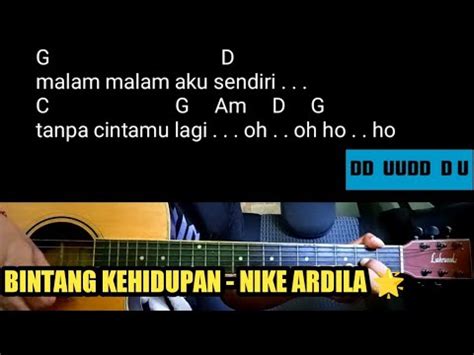 Chord Gitar Bintang Kehidupan Nike Ardila Chord Gitar Lirik Dan