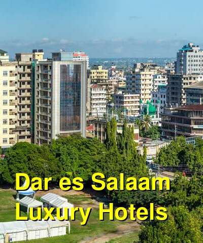 The 6 Best Luxury Hotels in Dar es Salaam, Tanzania: 4-star and 5-star ...