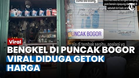 VIRAL Bengkel Di Puncak Bogor Diduga Getok Harga Ganti Ban Serep Ketua