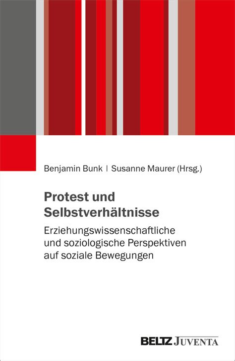 Protest Und Selbstverh Ltnisse Erziehungswissenschaftliche Und