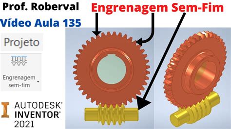 Aula Cria O De Engrenagens Sem Fim Roda Dentada No Inventor