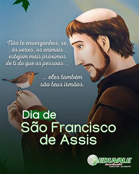 Dia de São Francisco de Assis padroeiro da Cidade EDUVALE