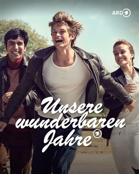 Unsere Wunderbaren Jahre TV Serie Drama Familie Historisch 2022