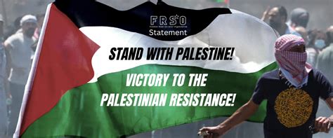 Stand with Palestine! Victory to the Palestinian resistance! - Freedom Road Socialist ...