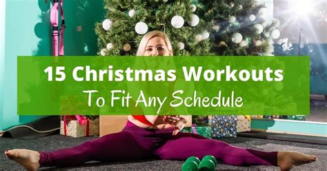 Fun And Easy Christmas Workouts To Fit Your Schedule Boomer Eco Crusader