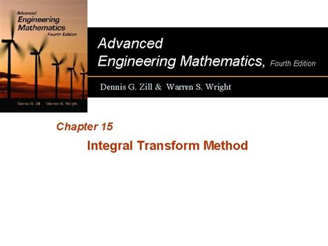 Advanced Engineering Mathematics Fourth Edition Dennis G Zill