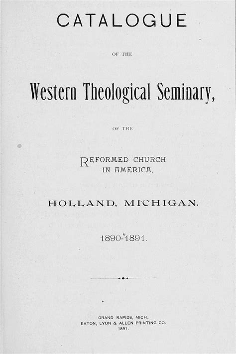 Western theological seminary 1890 1891 by Hope College Library - Issuu