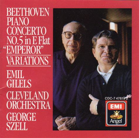 Emil Gilels George Szell The Cleveland Orchestra Beethoven Piano