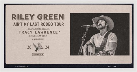 Riley Green Announces 2024 Ain T My Last Rodeo Tour Live Nation Entertainment