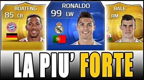 La Squadra Piu Forte Di Fifa Con Ronaldo Toty Squad Builder