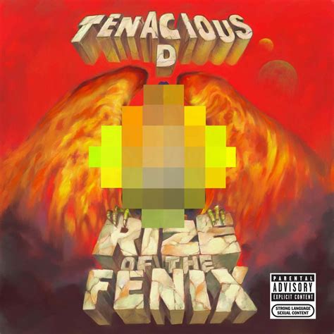 ‎Rize of the Fenix - Album by Tenacious D - Apple Music