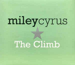 Miley Cyrus - The Climb (2009, CD) | Discogs