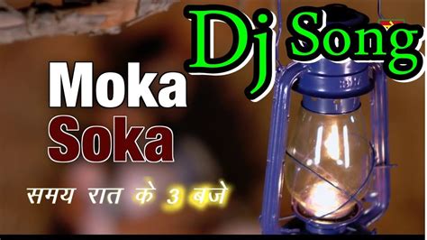 Moka Soka Lagega To Fir Aughi New Old Is Gold Dj Song 2020 Mix By Dj