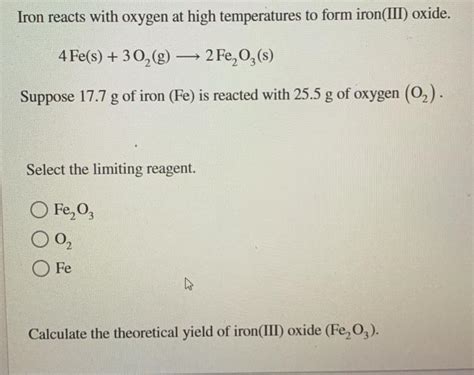 Solved Iron Reacts With Oxygen At High Temperatures To Form Chegg