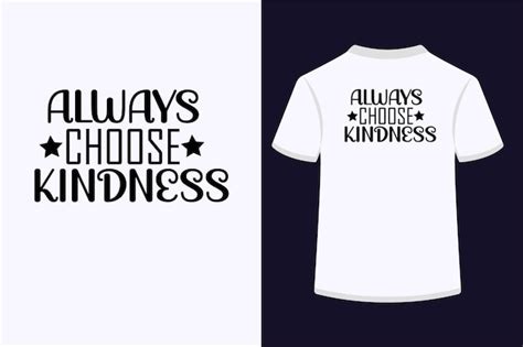 Premium Vector Always Choose Kindness