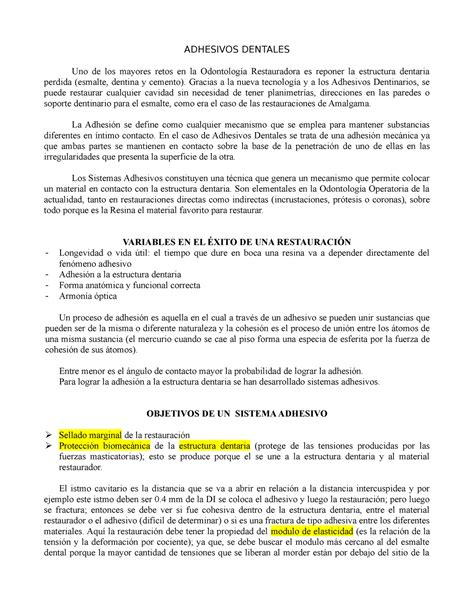 Adhesivos Dentales ADHESIVOS DENTALES Uno De Los Mayores Retos En La