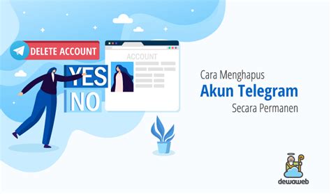 Cara Hapus Akun Telegram Permanen Di HP Dan PC Lengkap