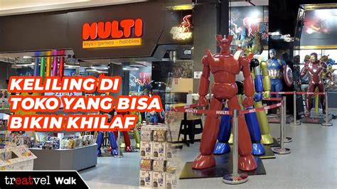 Keliling Di MULTI Toys Mall Of Indonesia Lebih Besar Lebih Lengkap