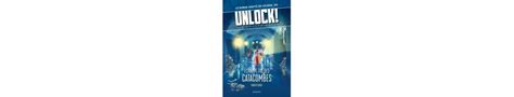 Unlock Escape Geeks Chappe Toi Des Catacombes Jeux De Soci T