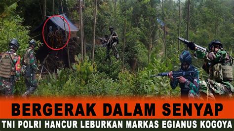 Heboh Bergerak Dalam Senyap Tni Polri Hancur Leburkan Markas Egianus