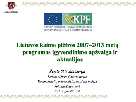 PPT Lietuvos kaimo plėtros 20072013 metų programos įgyvendinimo