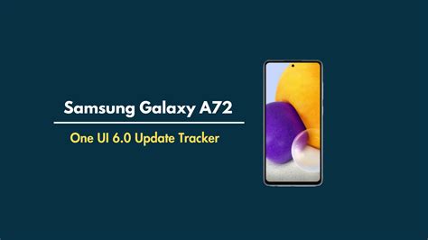 Samsung Galaxy A One Ui Update Tracker Themobilehunt