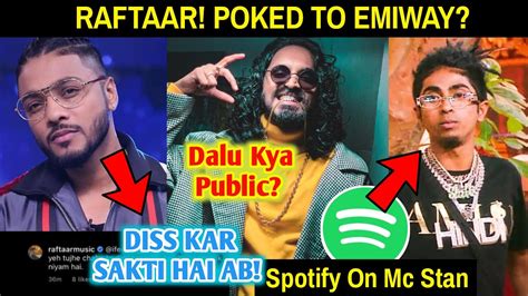 Raftaar Poked To Emiway Emiway S STORY Spotify On Mc Stan Ghar