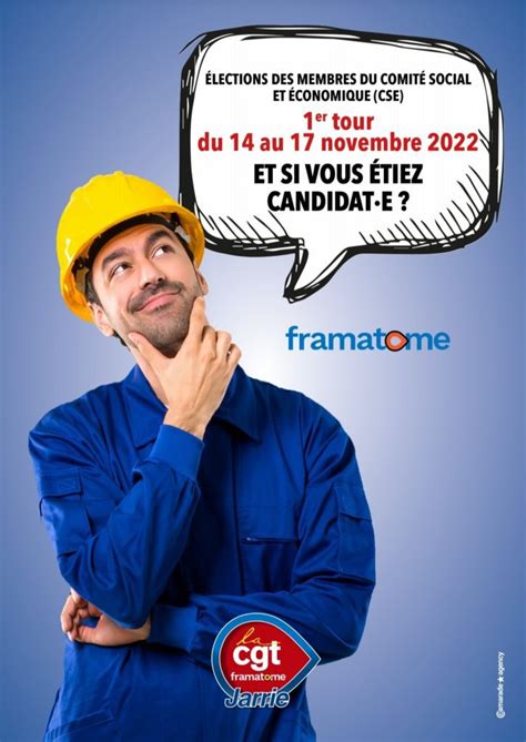 Appel à candidature élections professionnelles CGT FRAMATOME JARRIE