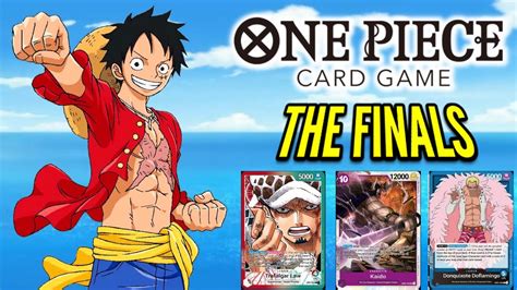 One Piece Card Game Tournament Finals Youtube