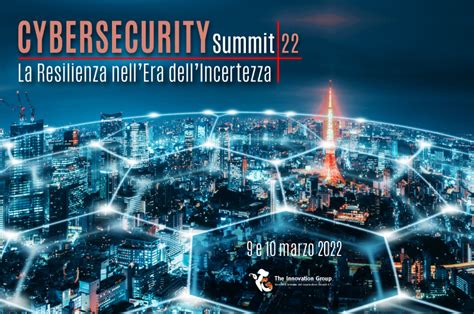 CYBERSECURITY SUMMIT 2022 Rivista Cybersecurity Trends