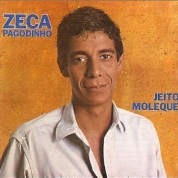 Jeito Moleque Álbum de Zeca Pagodinho LETRAS MUS BR