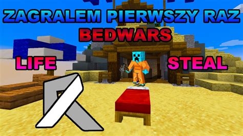 Zagralem Pierwszy Raz Na Bedawrs Life Steal I Rapy Pl I Minecraft Pro